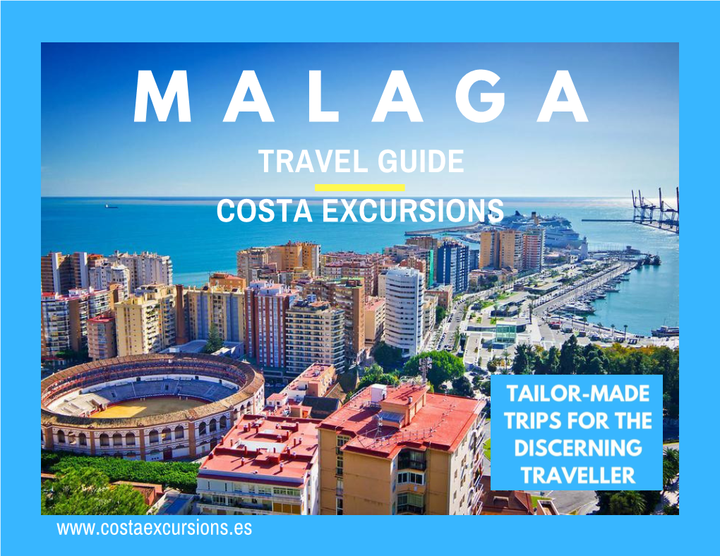 Malaga Travel Guide