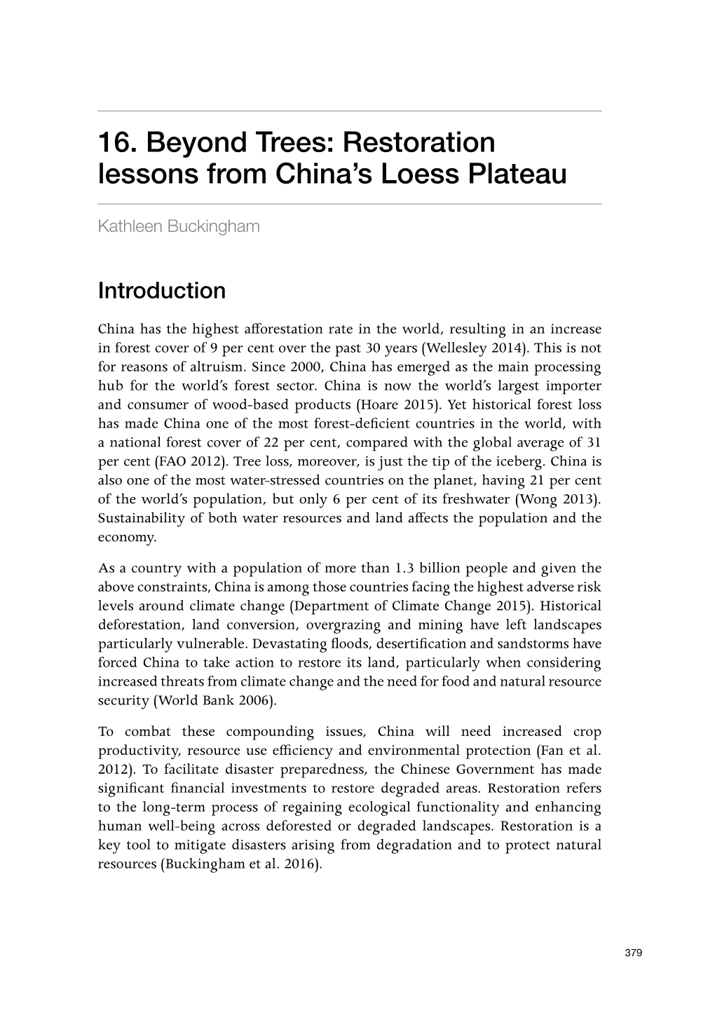 Restoration Lessons from China's Loess Plateau