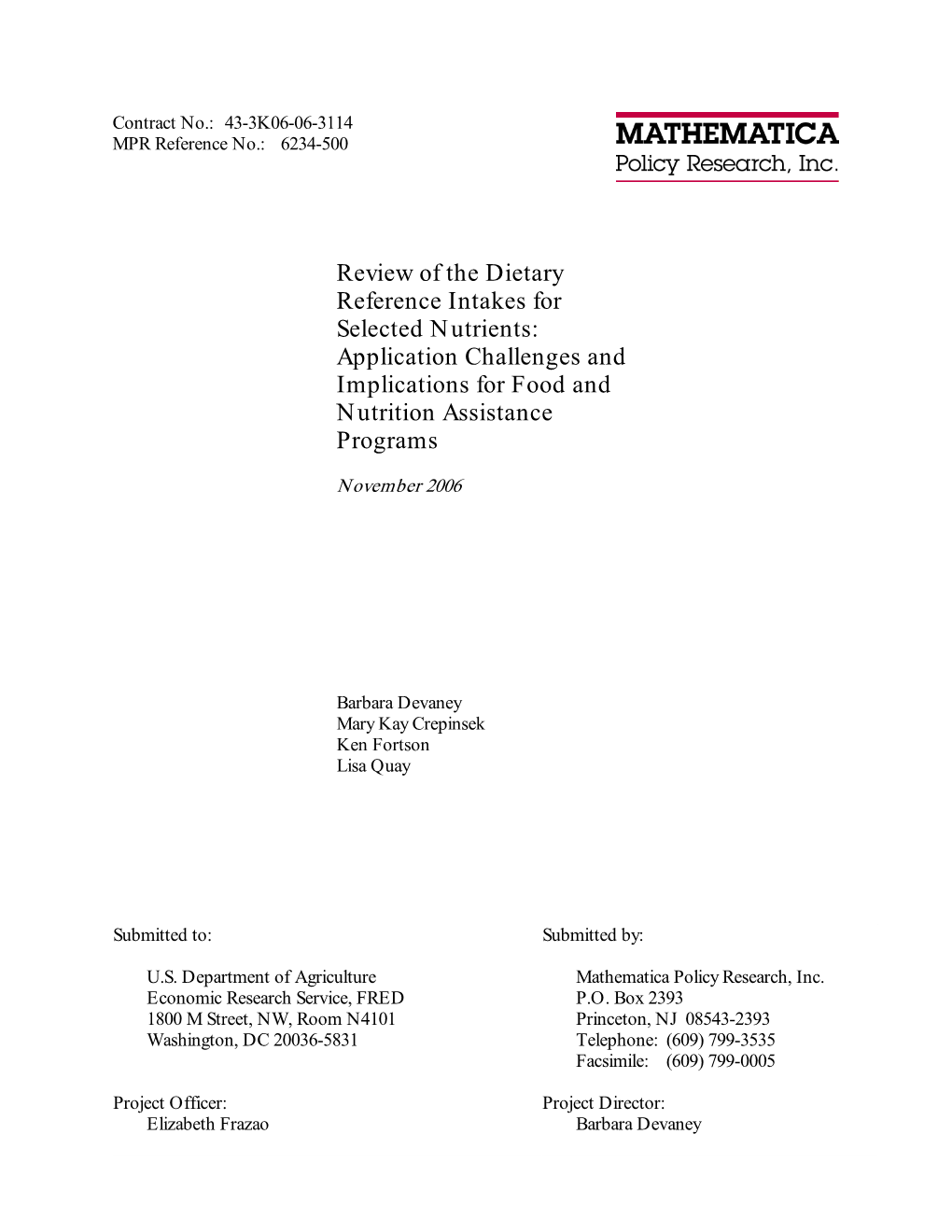 Review of the Dietary Reference Intakes for Selected Nutrients: Application Challenges and Implications for Food and Nutrition Assistance Programs