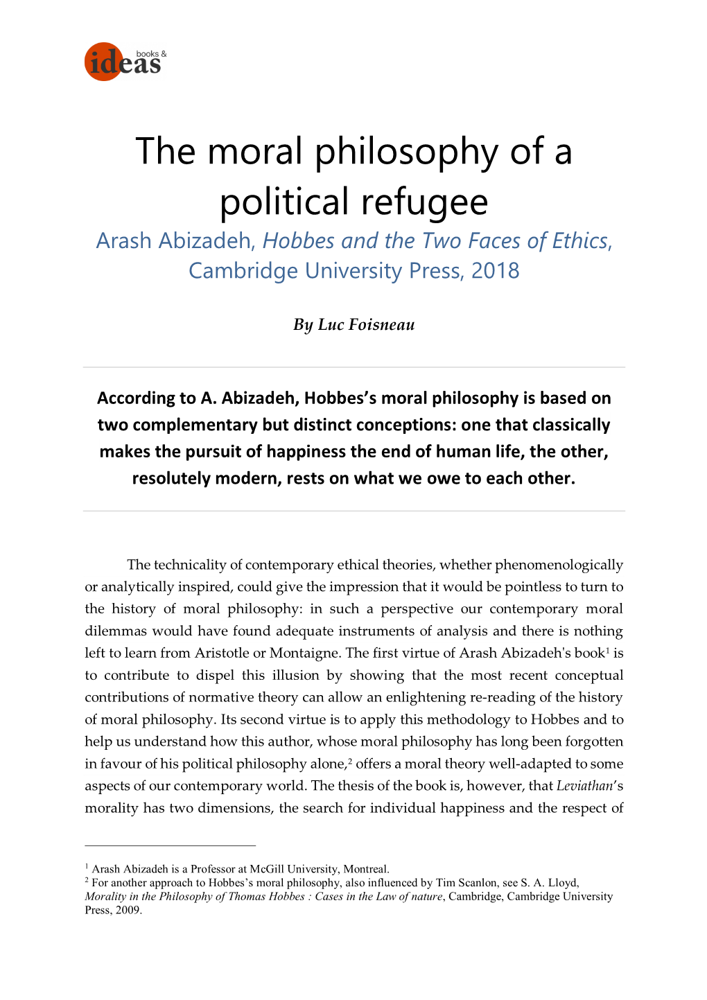 The Moral Philosophy of a Political Refugee Arash Abizadeh, Hobbes and the Two Faces of Ethics, Cambridge University Press, 2018