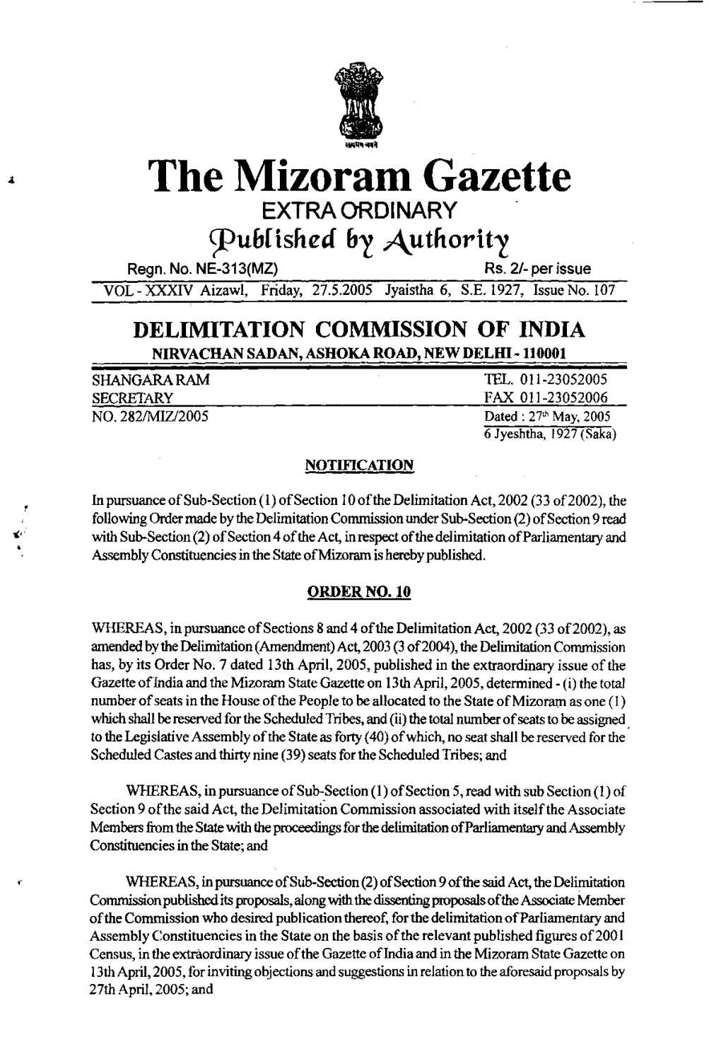 DELIMITATION COMMISSION of INDIA NIRVACHAN SADAN, ASHOKA ROAD, NEW DELID-110001 SHANGARARAM Lel