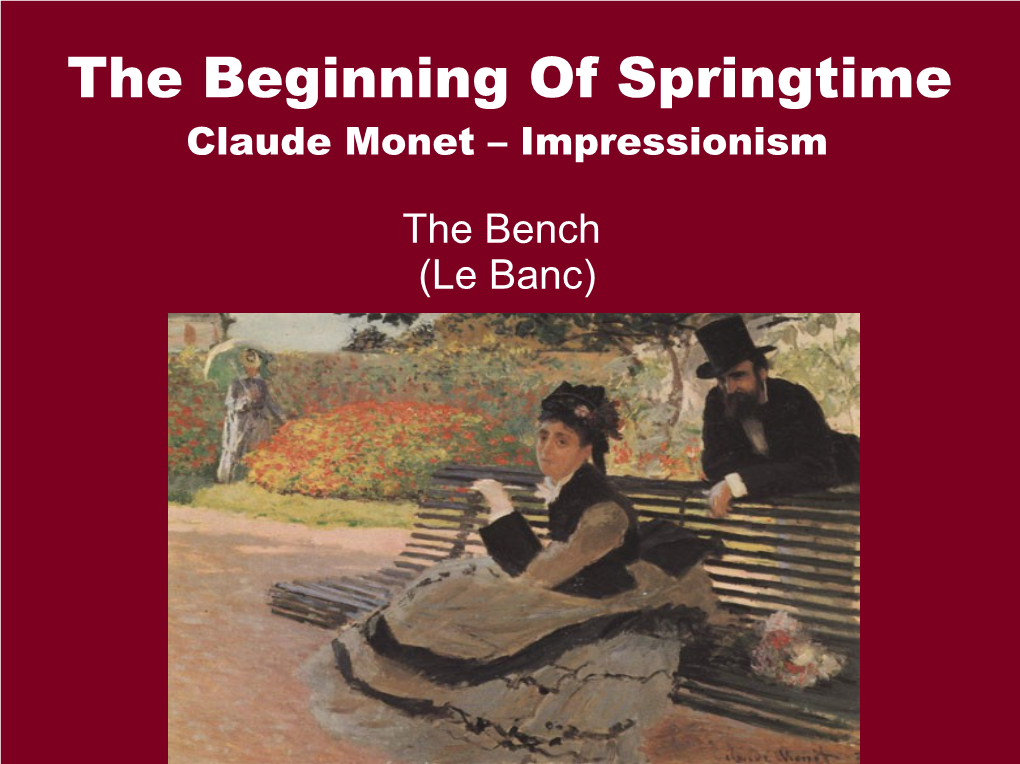 The Beginning of Springtime Claude Monet – Impressionism