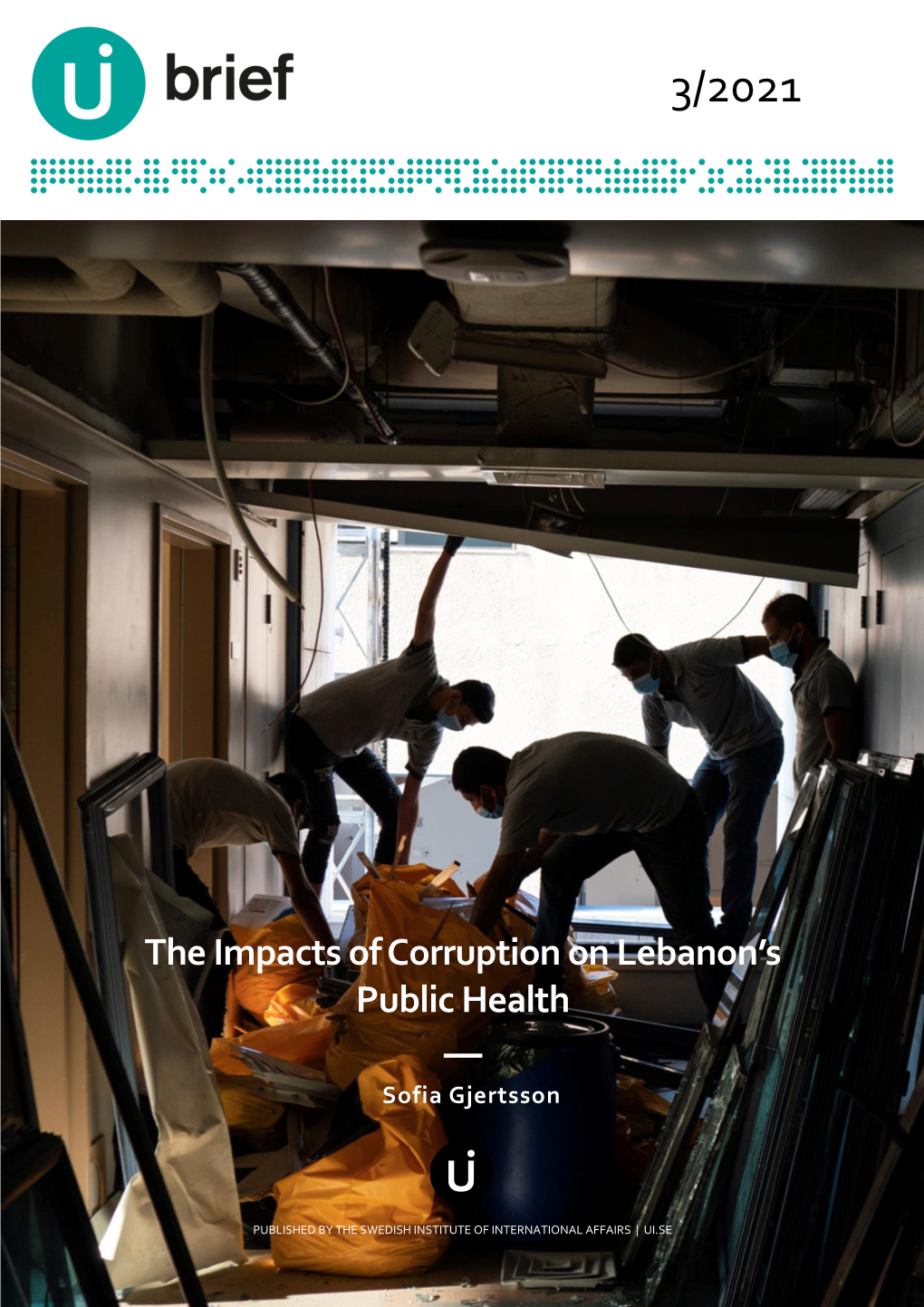 The Impacts of Corruption on Lebanon's Public Health Gjertsson