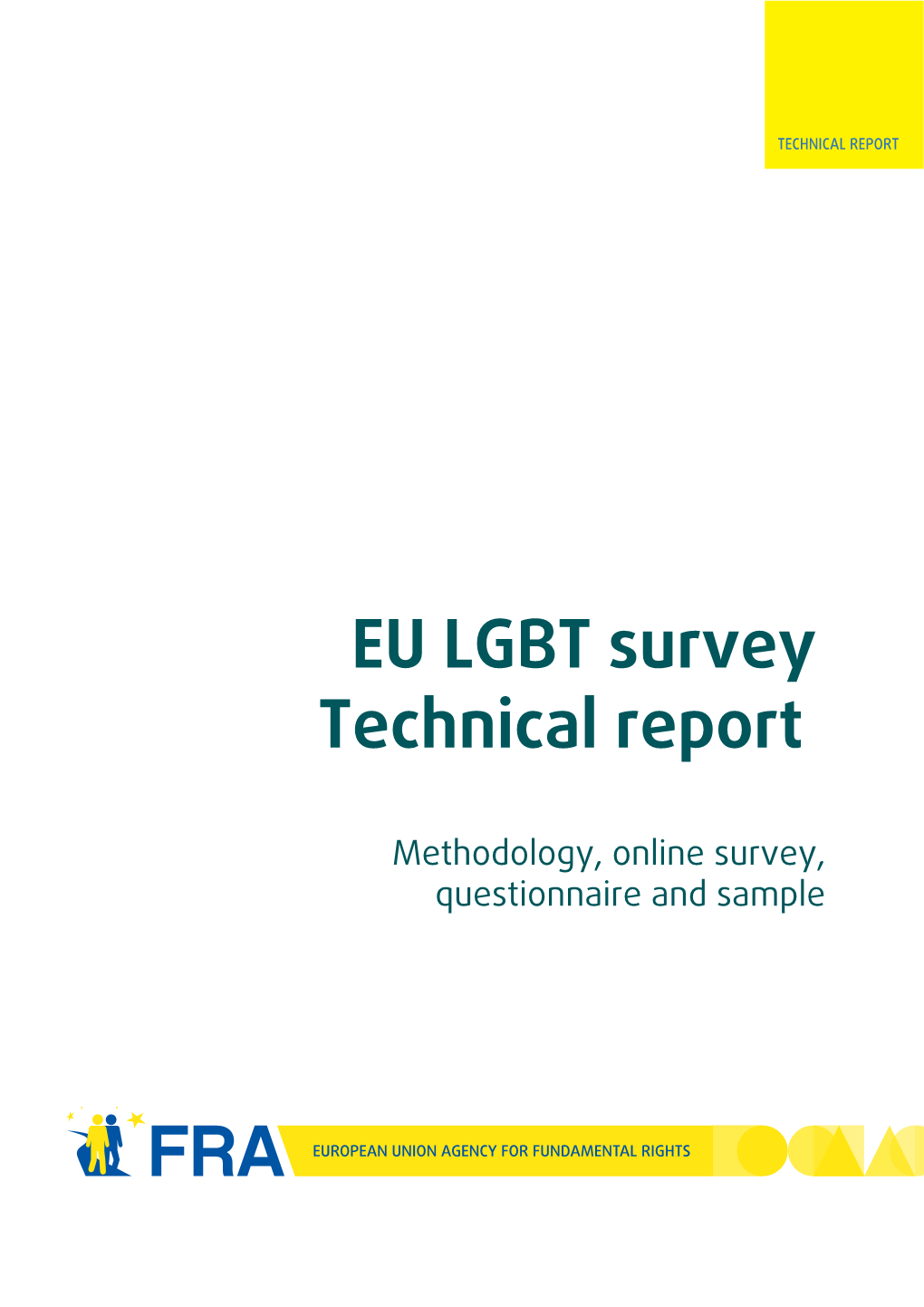 EU LGBT Survey Technical Report