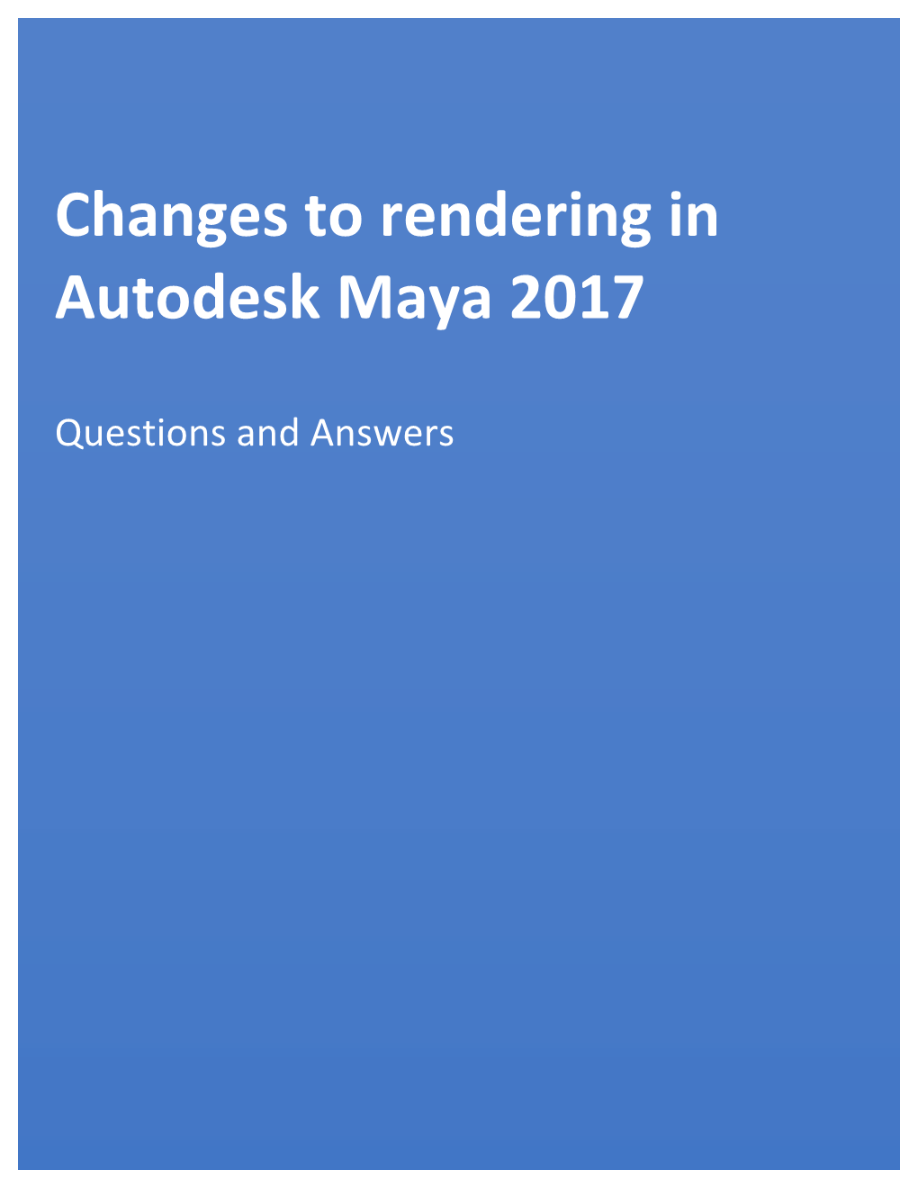 Changes to Rendering in Autodesk Maya 2017