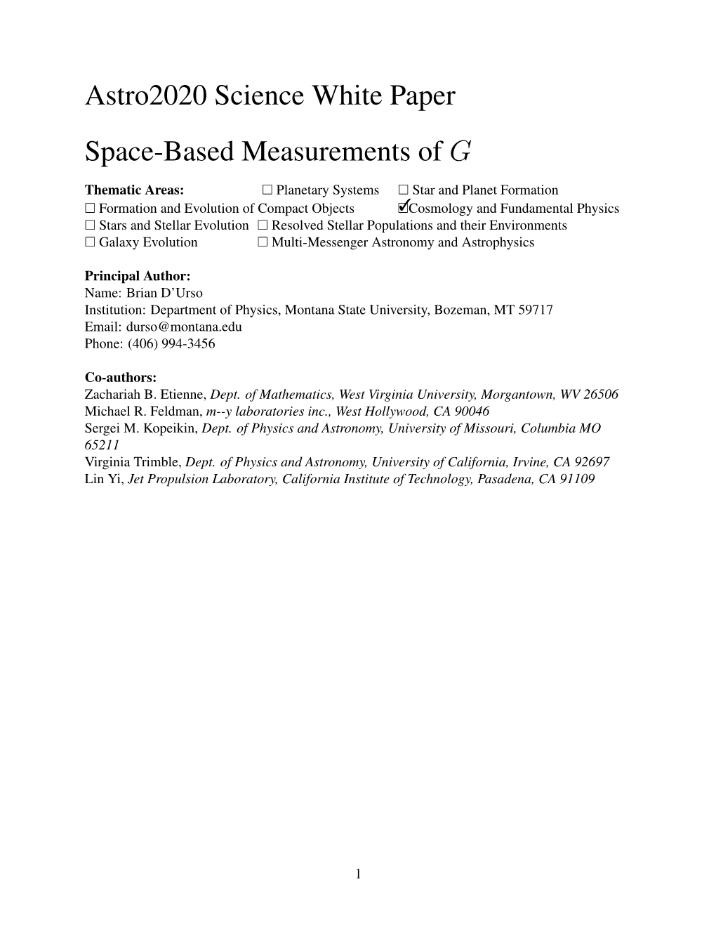 Astro2020 Science White Paper Space-Based Measurements of G