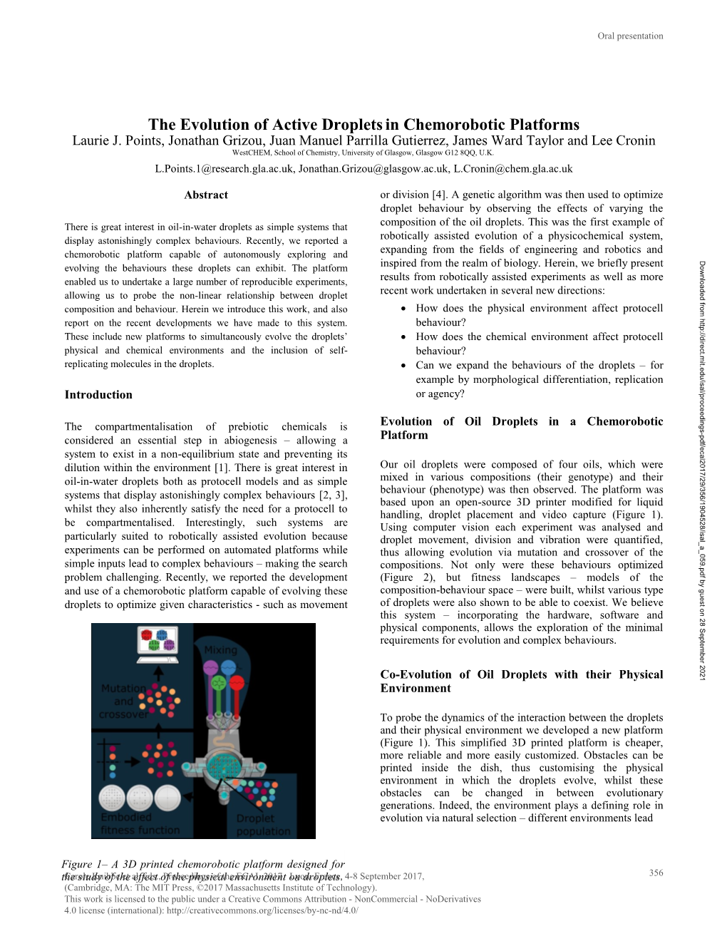 The Evolution of Active Dropletsin Chemorobotic Platforms