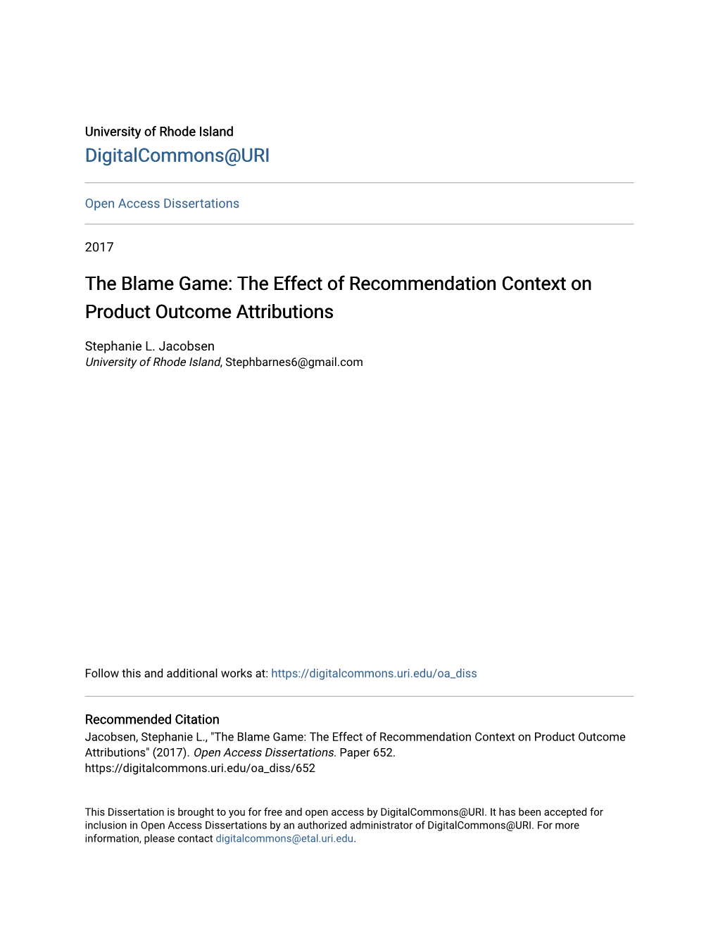 The Blame Game: the Effect of Recommendation Context on Product Outcome Attributions