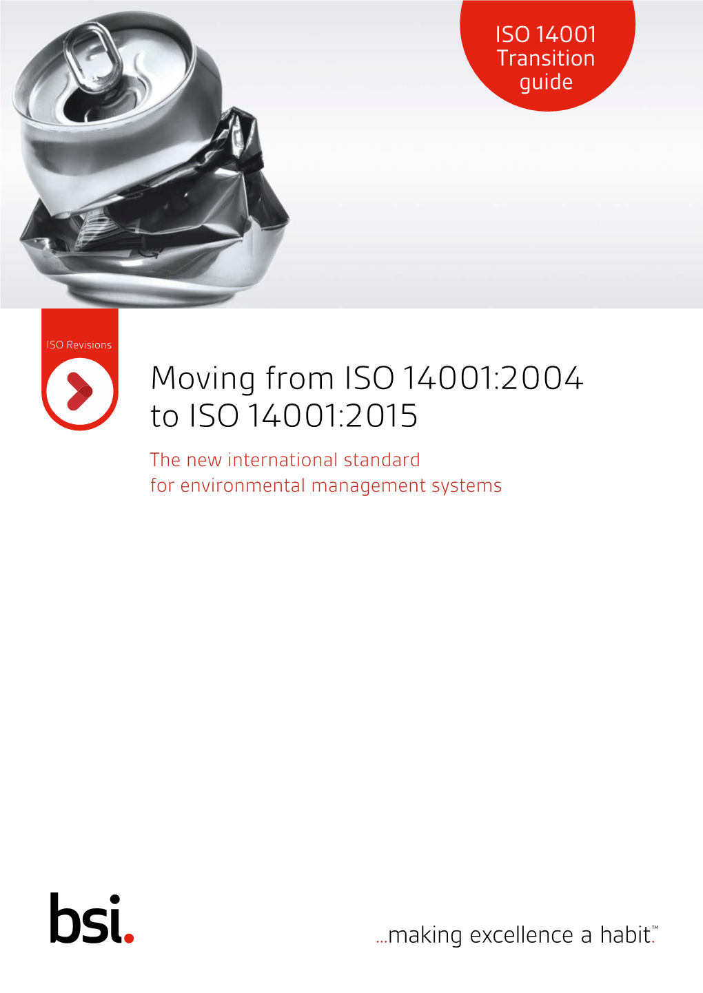 Moving from ISO 14001:2004 to ISO 14001:2015