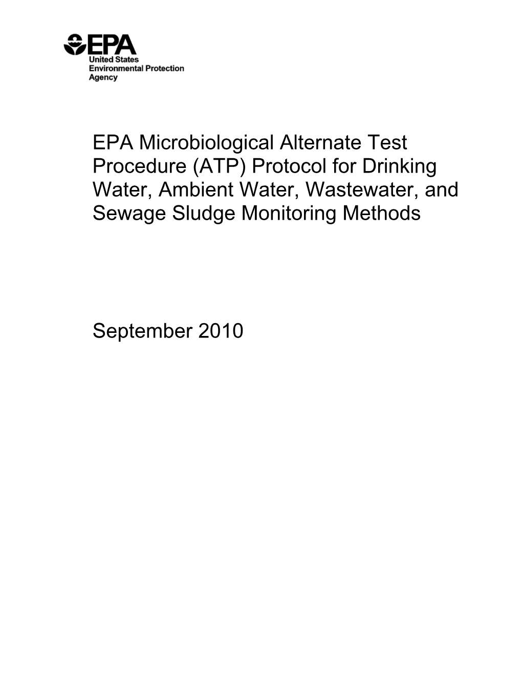 ATP) Protocol for Drinking Water, Ambient Water, Wastewater, and Sewage Sludge Monitoring Methods