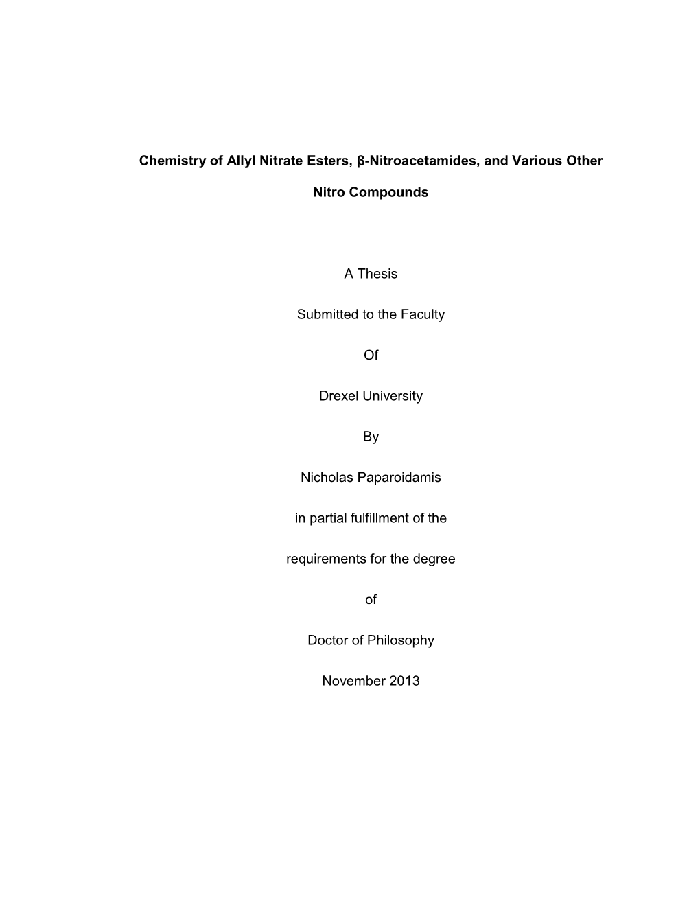 Chemistry of Allyl Nitrate Esters, Β-Nitroacetamides, and Various Other