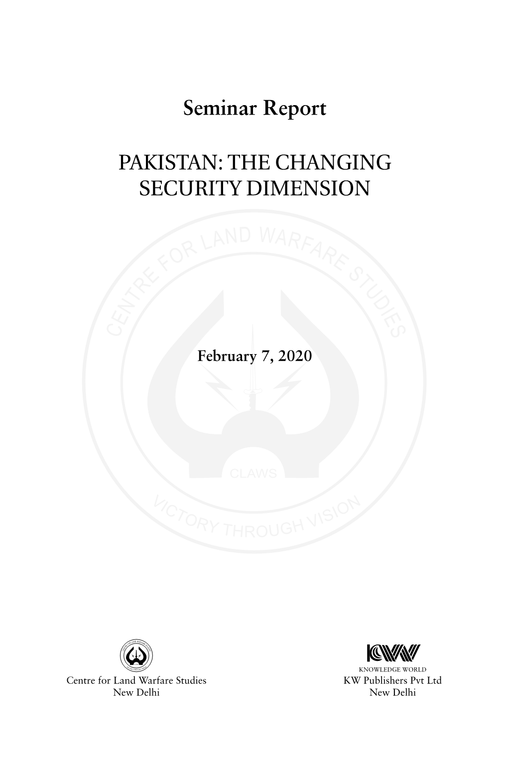 Pakistan the Changing Security Dimension