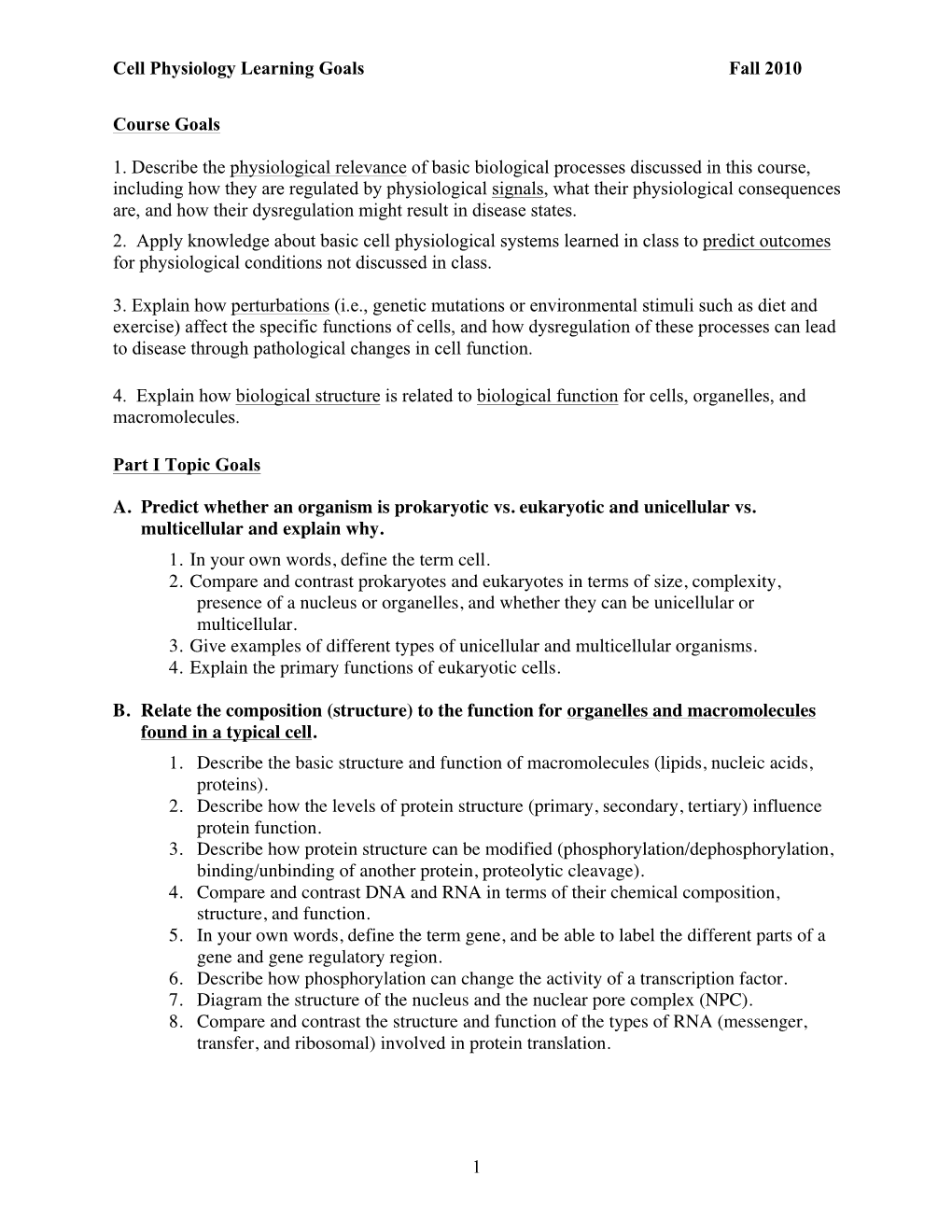 Goals Cell Physiology IPHY 3060