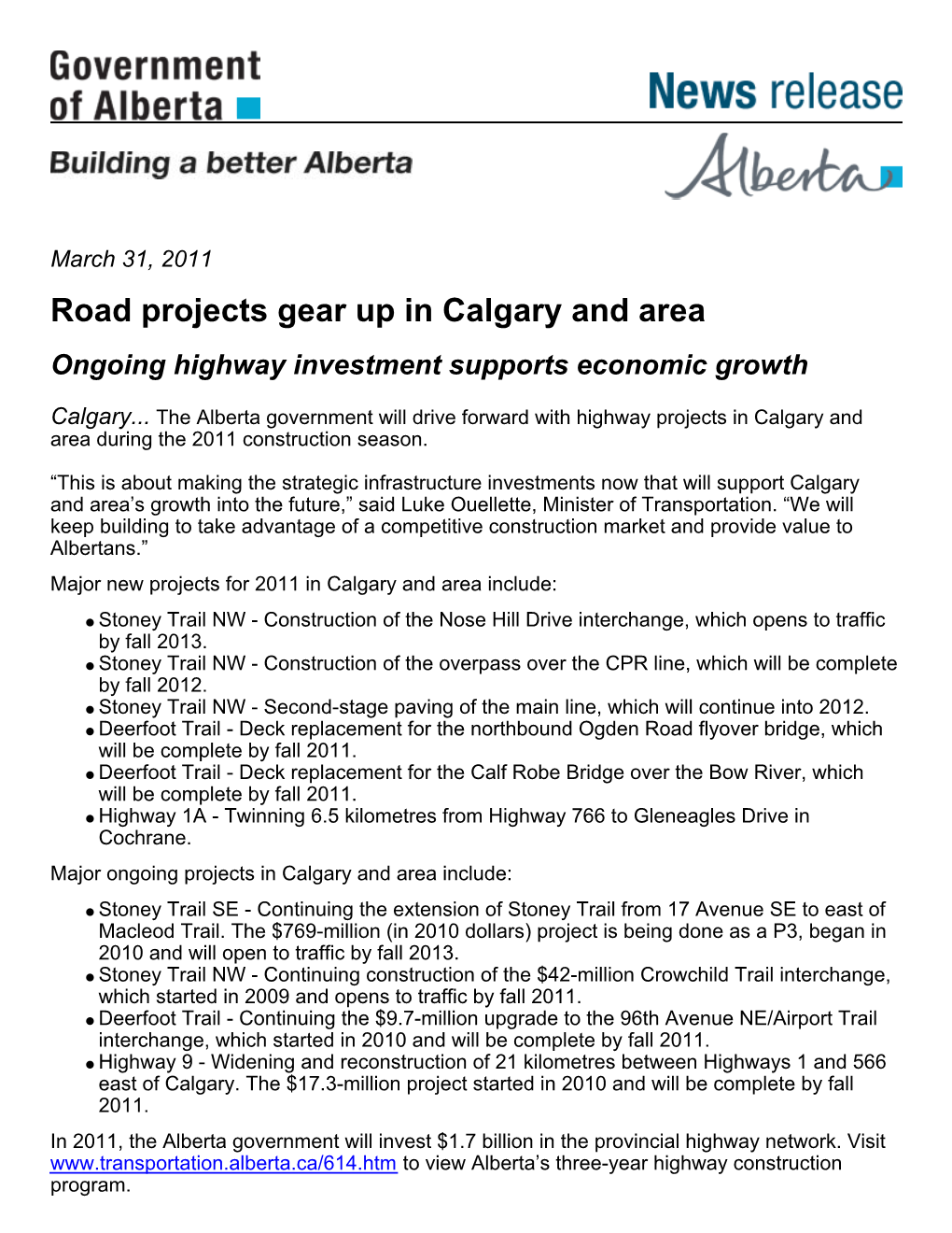 Road Projects Gear up in Calgary and Area Ongoing Highway Investment Supports Economic Growth