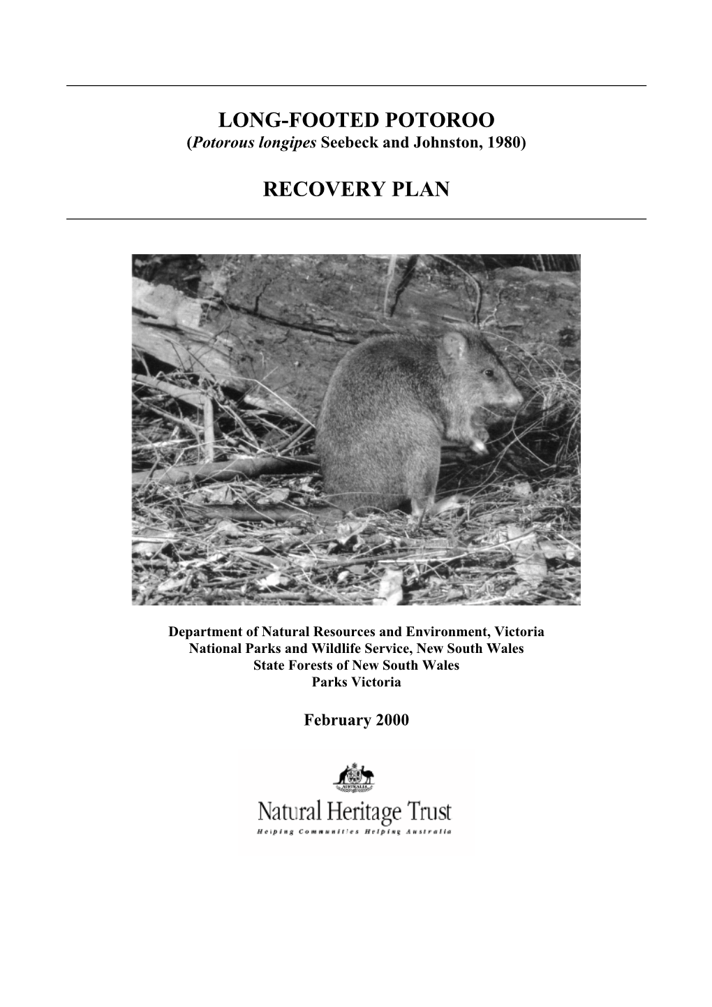 Long-Footed Potoroo (Potorous Longipes) Recovery Plan