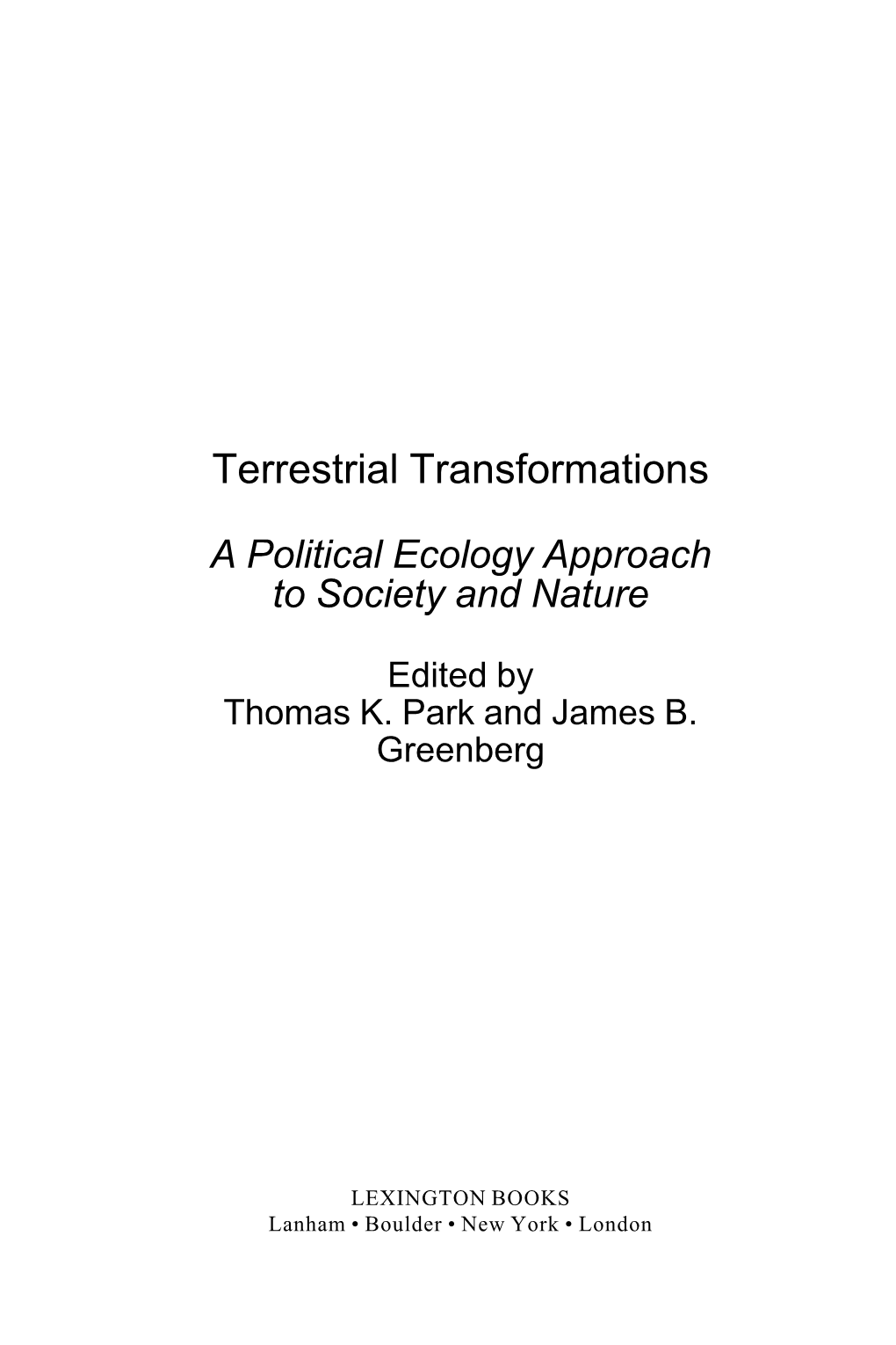 Terrestrial Transformations