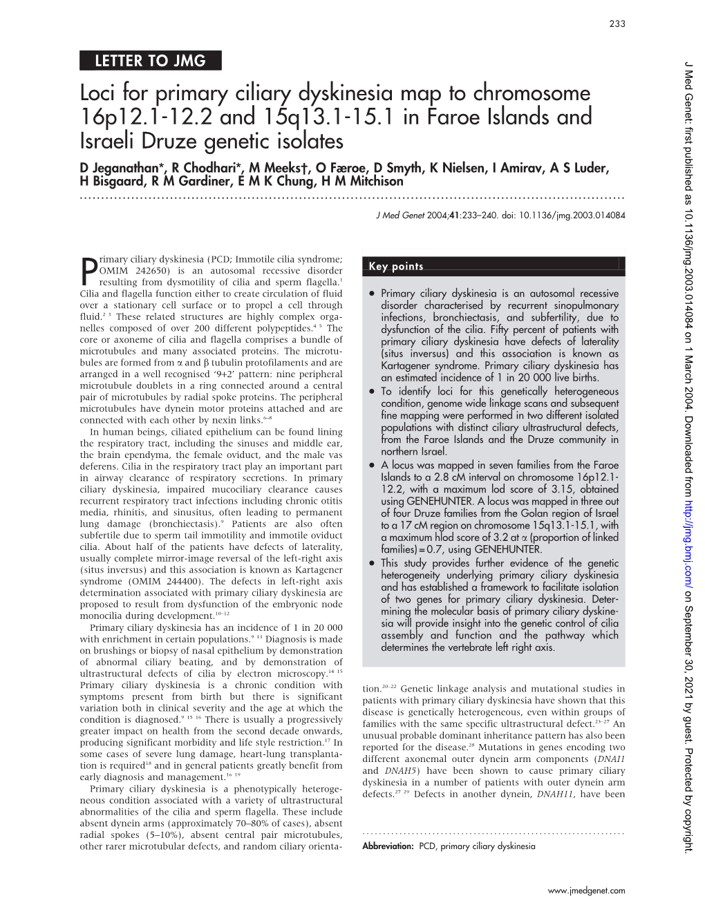 Loci for Primary Ciliary Dyskinesia Map to Chromosome 16P12.1-12.2 And