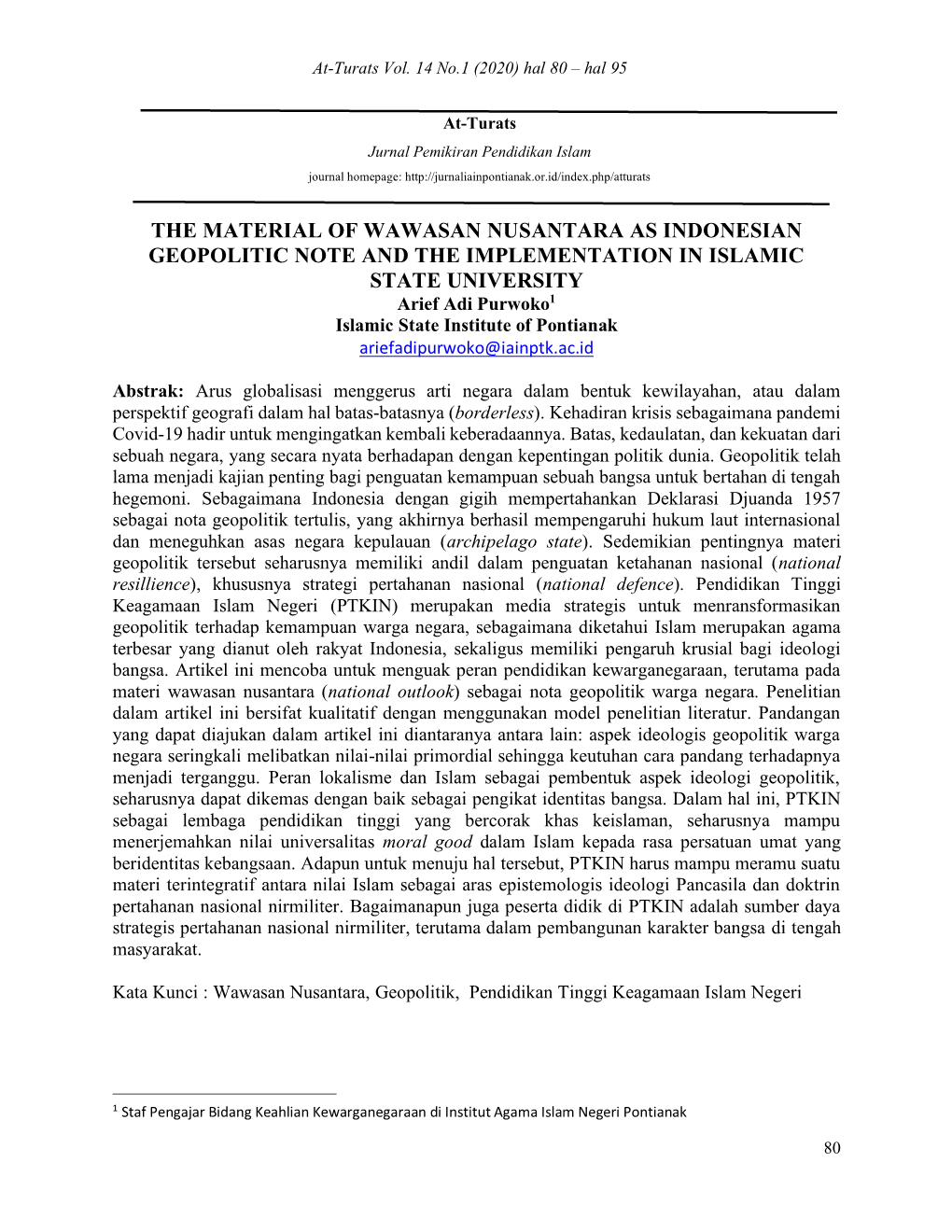 The Material of Wawasan Nusantara As Indonesian Geopolitic Note and the Implementation in Islamic State University