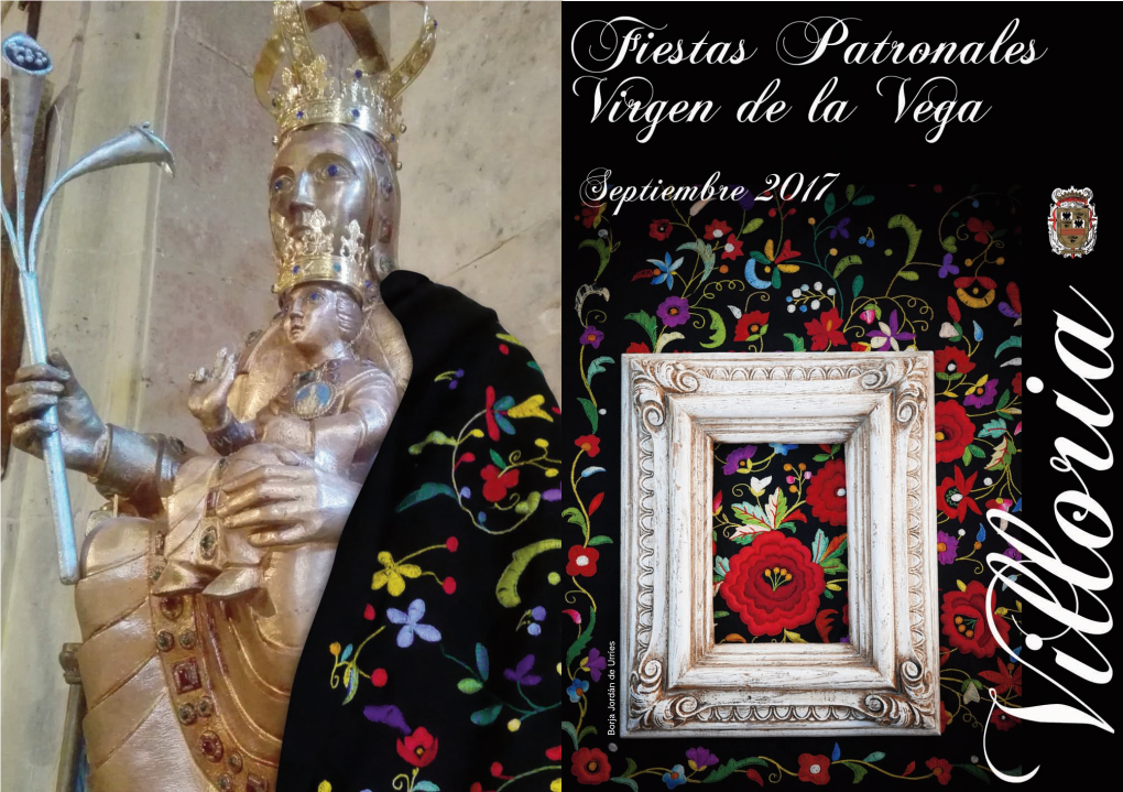 Villoria 2017 Villoria 2017 Fiestas Patronales Virgen De La Vega 2017