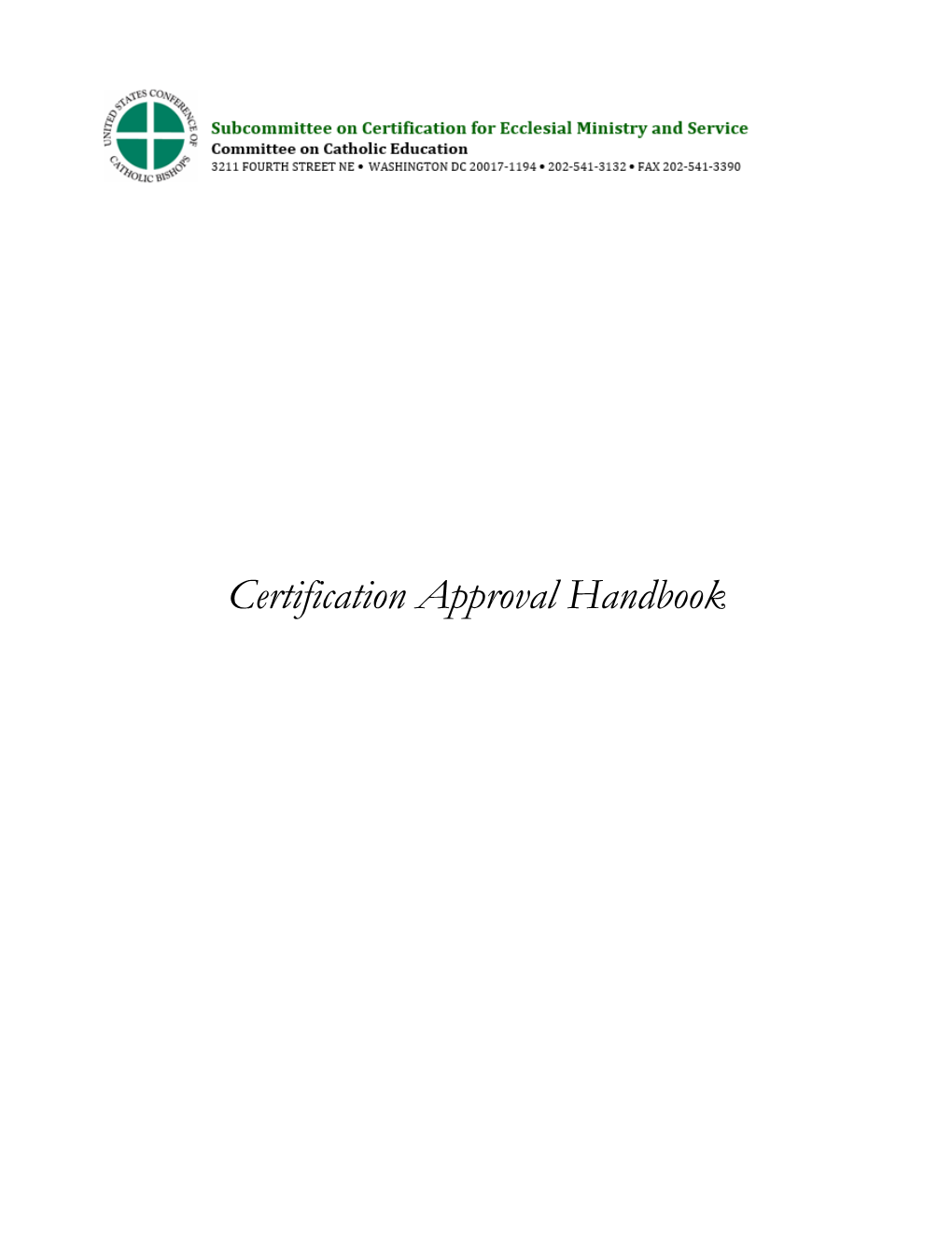 Certification Handbook Or Equivalent, for Candidates Seeking Certification