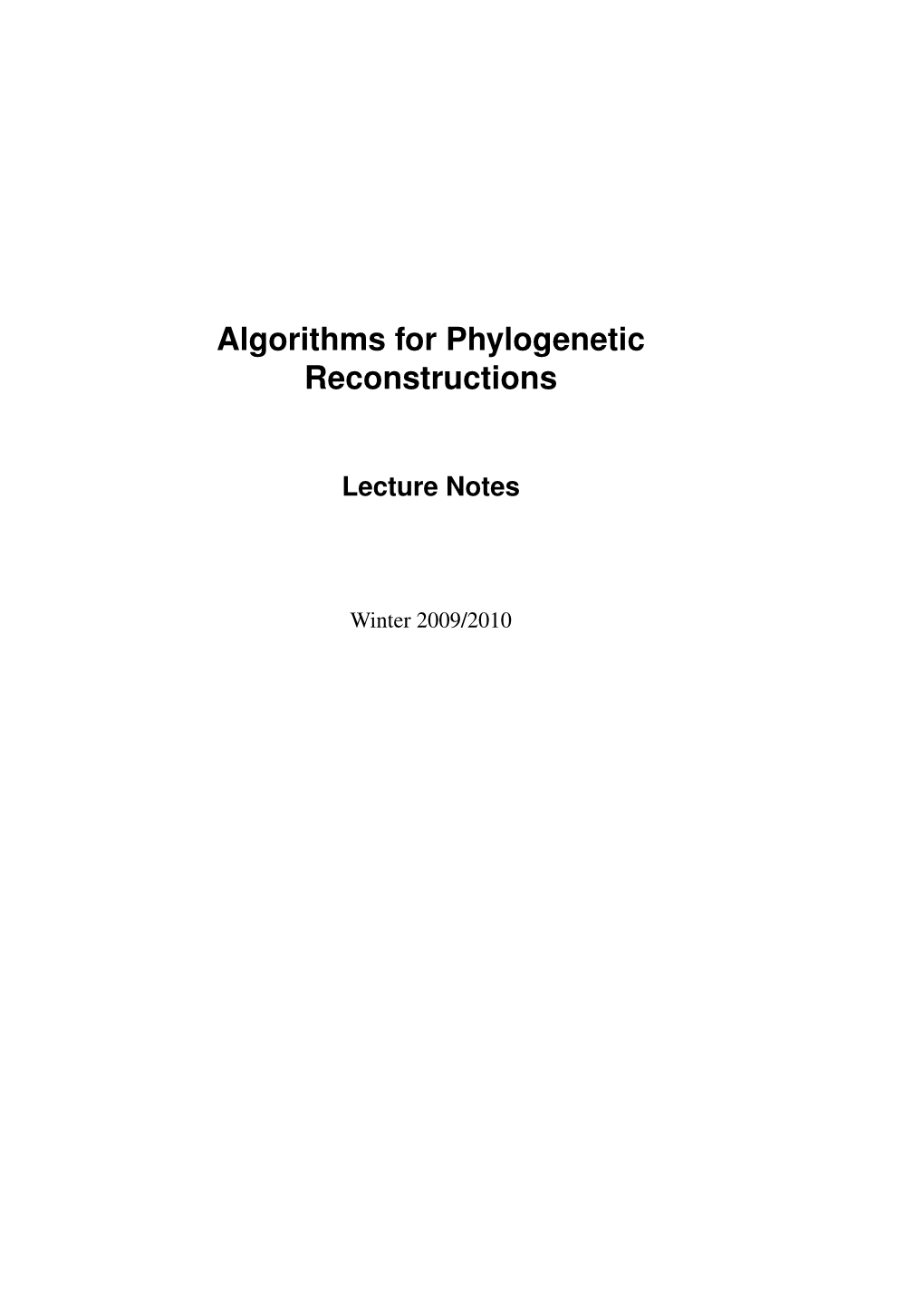 Algorithms for Phylogenetic Reconstructions