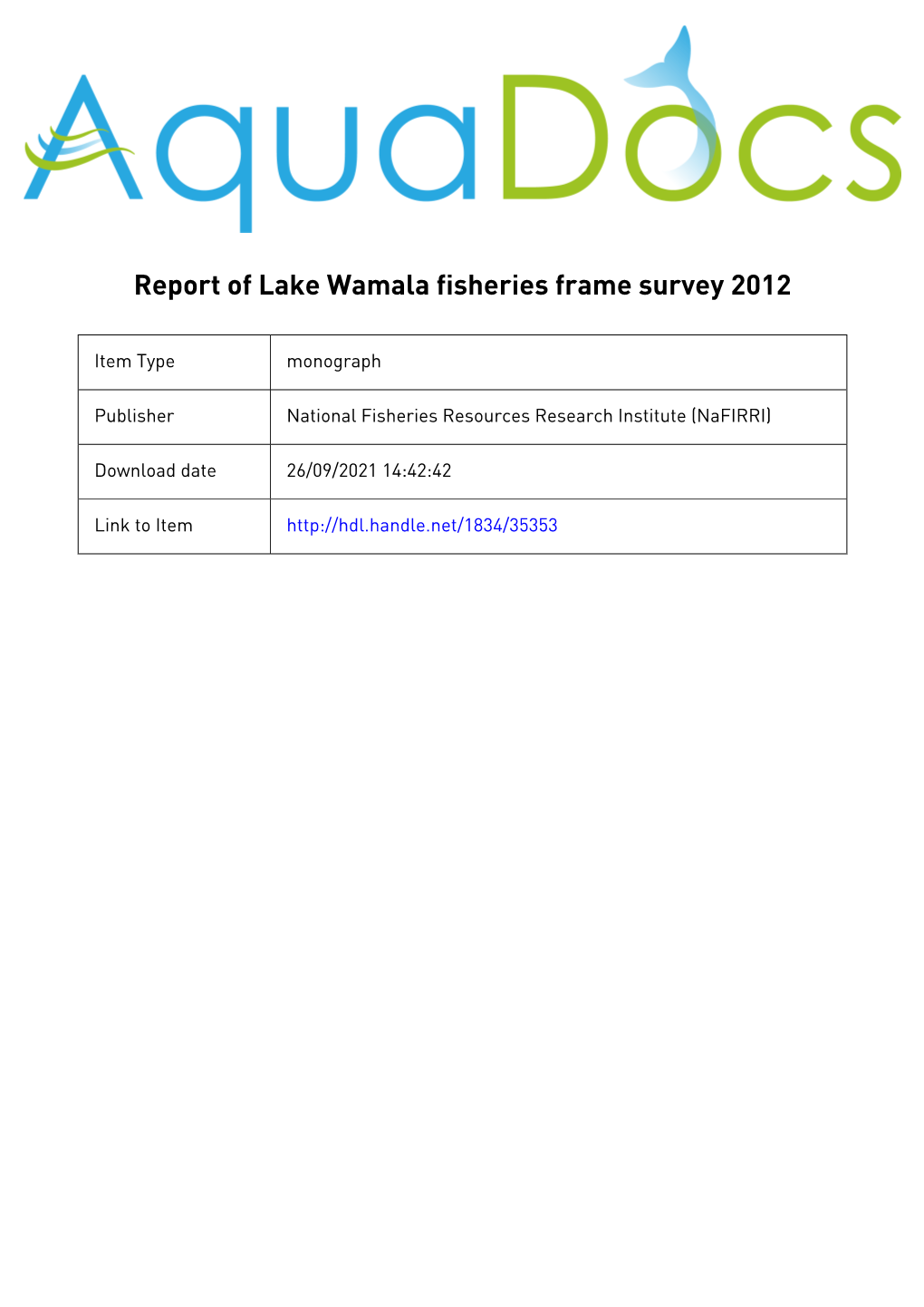 Draft Report on Lake Wamala Fisheries Frame Survey 2000