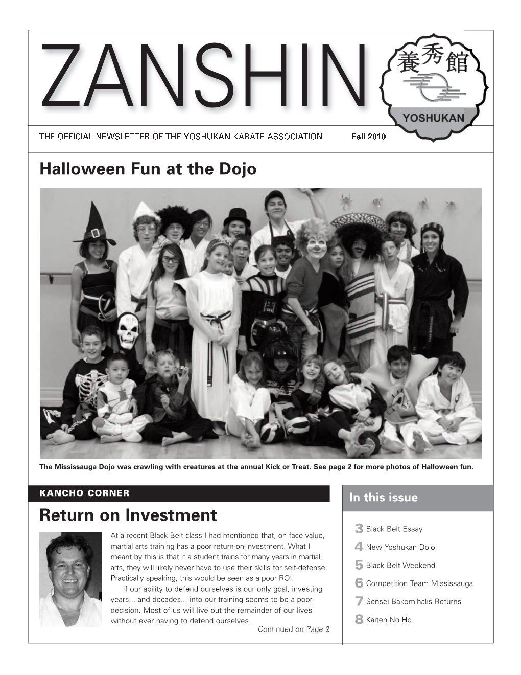 ZANSHIN the OFFICIAL NEWSLETTER of the YOSHUKAN KARATE ASSOCIATION Fall 2010