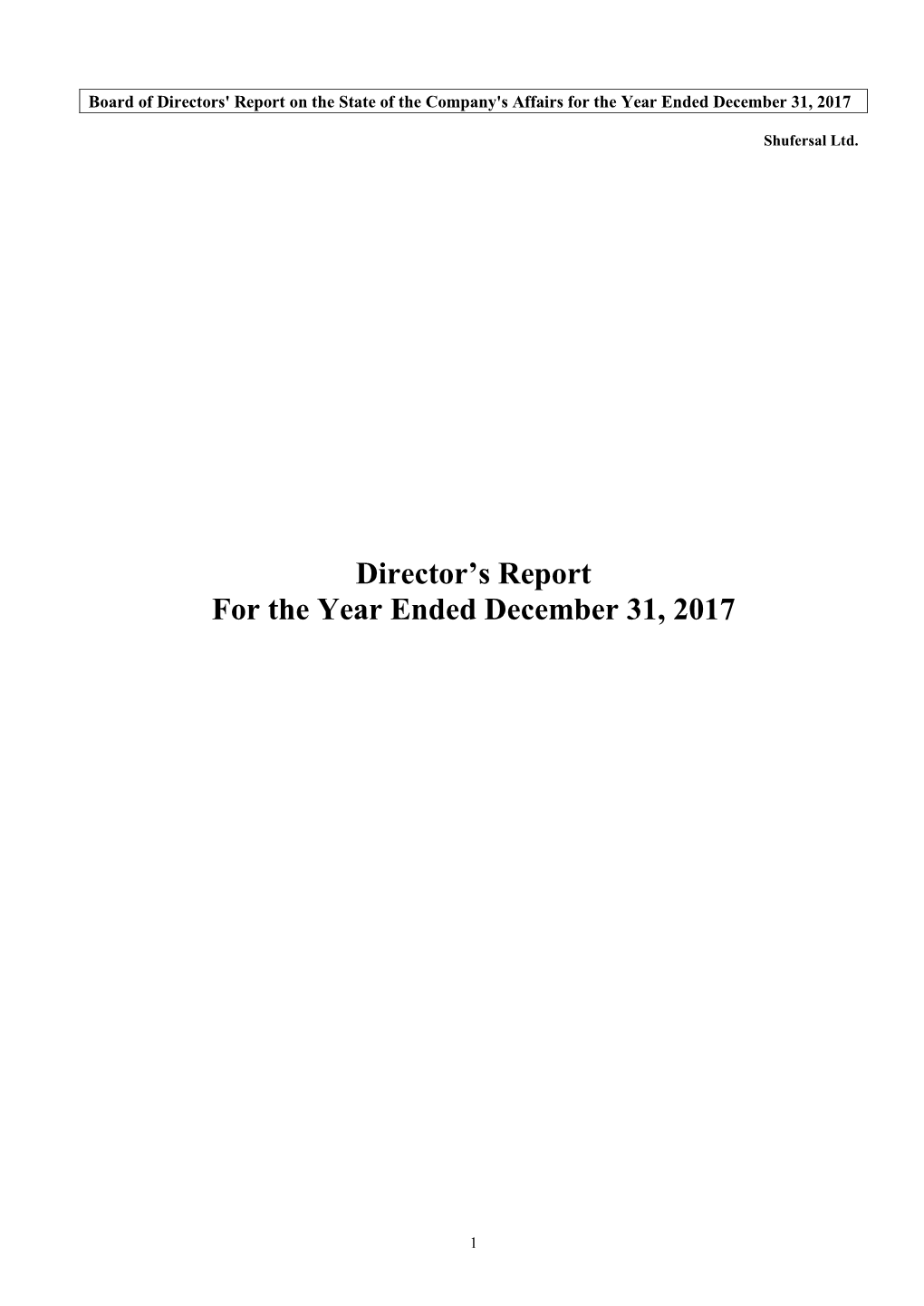 Director's Report for the Year Ended December 31, 2017