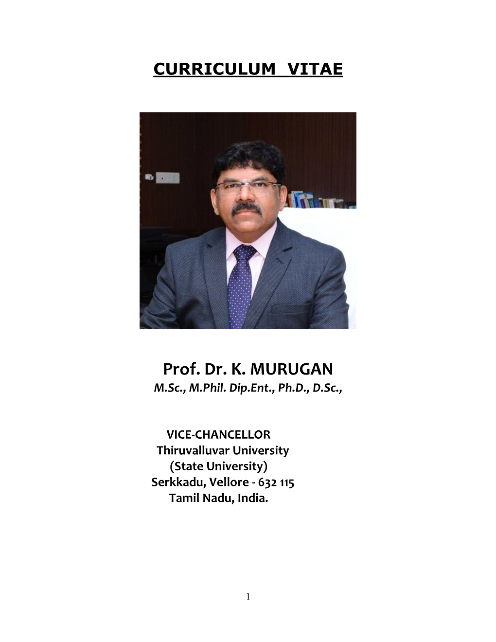 Prof. Dr. K. MURUGAN M.Sc., M.Phil