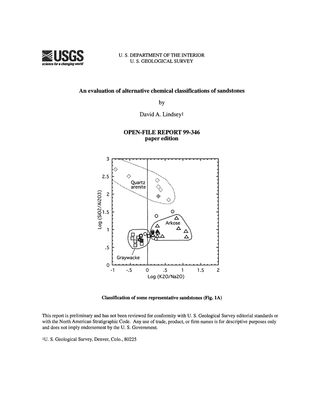 An Evaluation of Alternative Chemical Classifications of Sandstones by David A