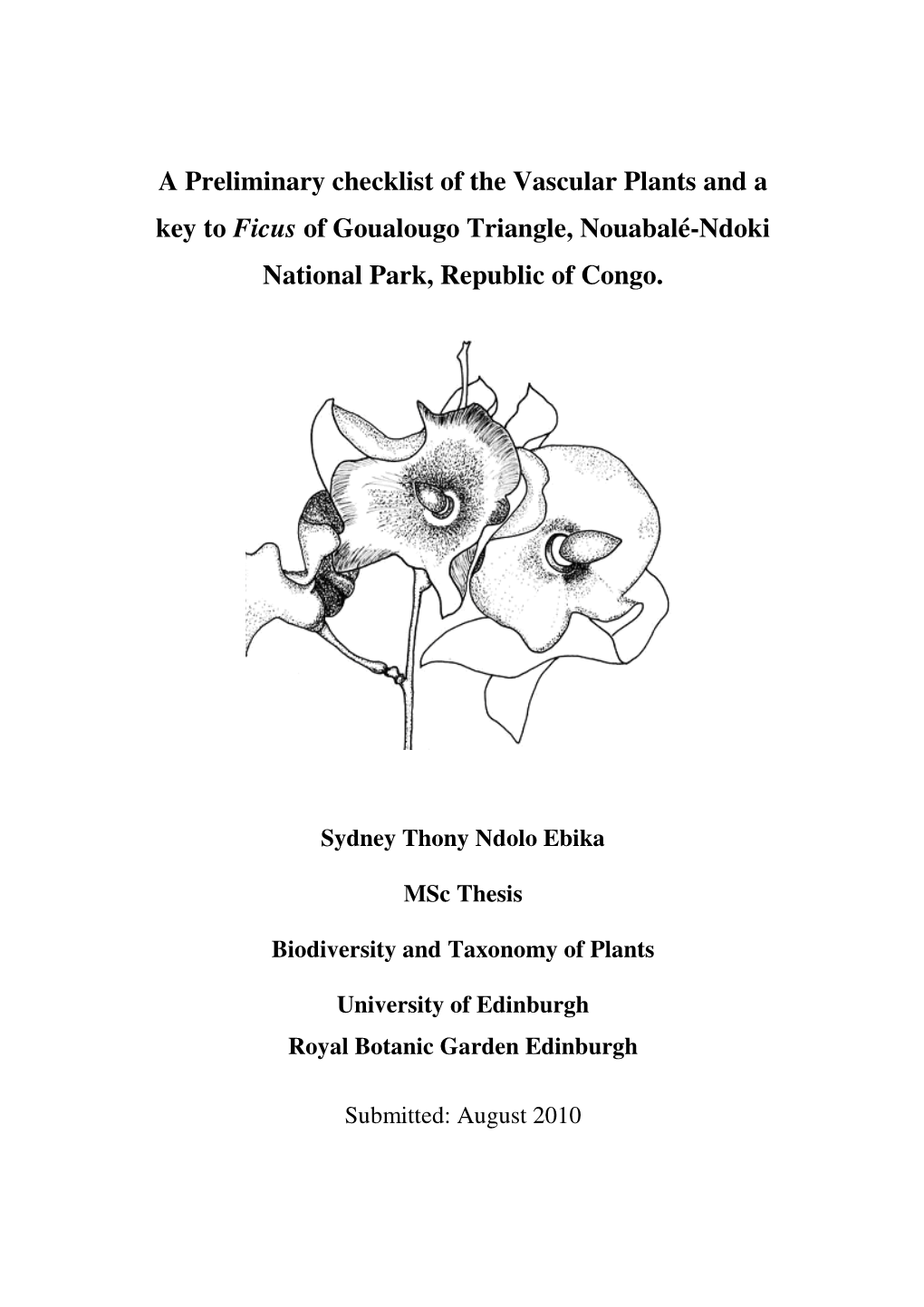 A Preliminary Checklist of the Vascular Plants and a Key to Ficus of Goualougo Triangle, Nouabalé-Ndoki National Park, Republic of Congo