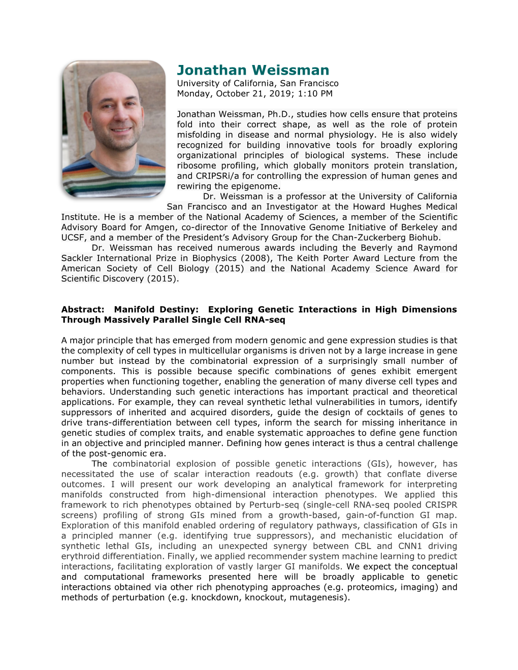 Jonathan Weissman University of California, San Francisco Monday, October 21, 2019; 1:10 PM