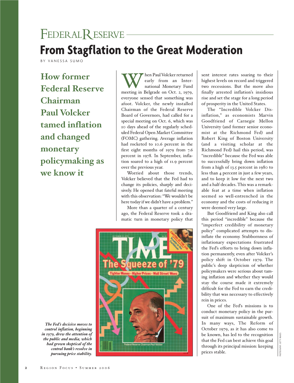 From Stagflation to the Great Moderation by VANESSA SUMO