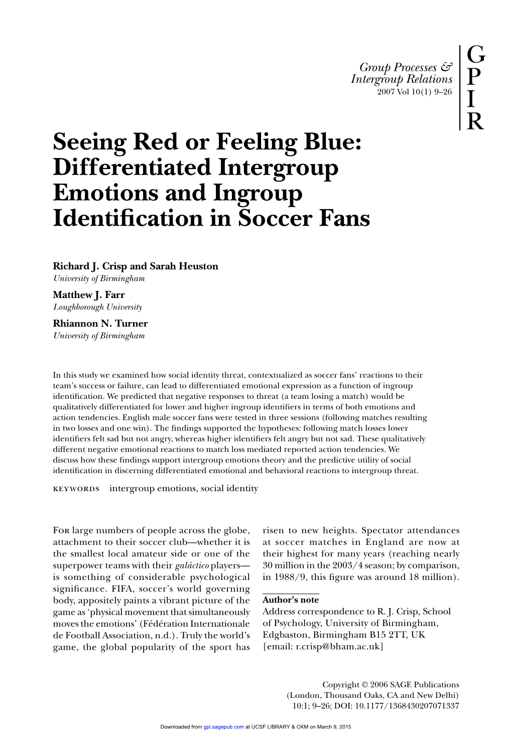 Differentiated Intergroup Emotions and Ingroup Identiﬁ Cation in Soccer Fans