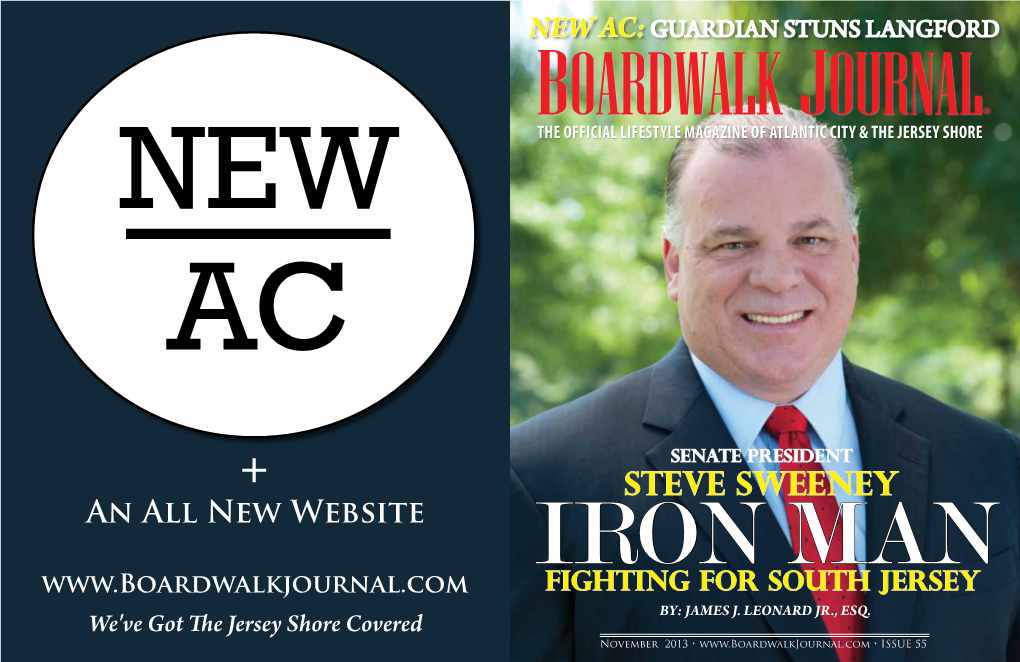 STEVE SWEENEY an All New Website IRON MAN Fighting for SOUTH JERSEY BY: JAMES J