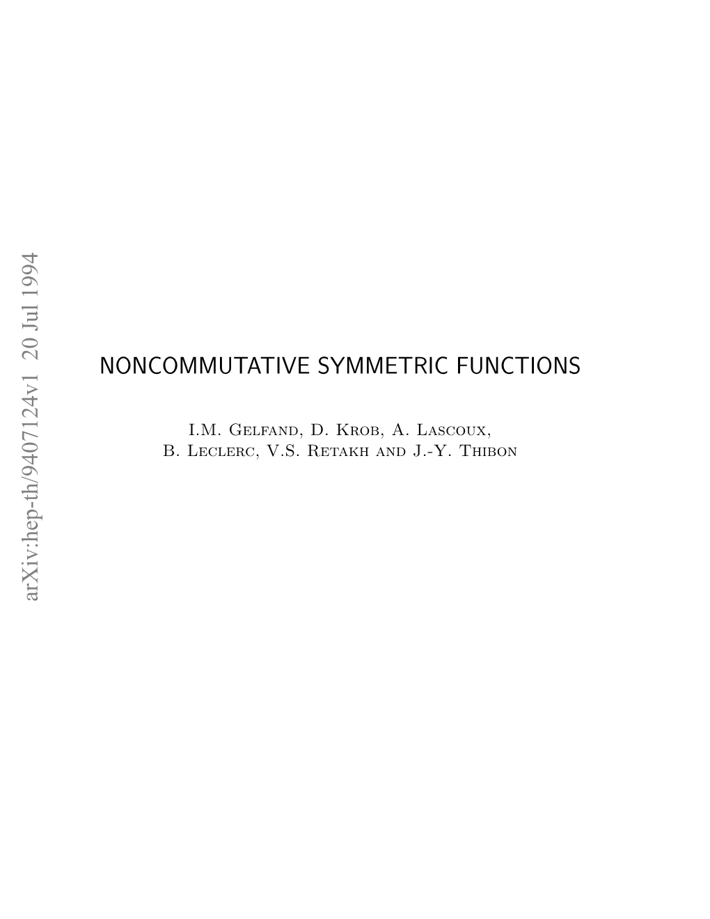 Noncommutative Symmetric Functions 14 3.1 Elementary, Complete and Power Sums Functions