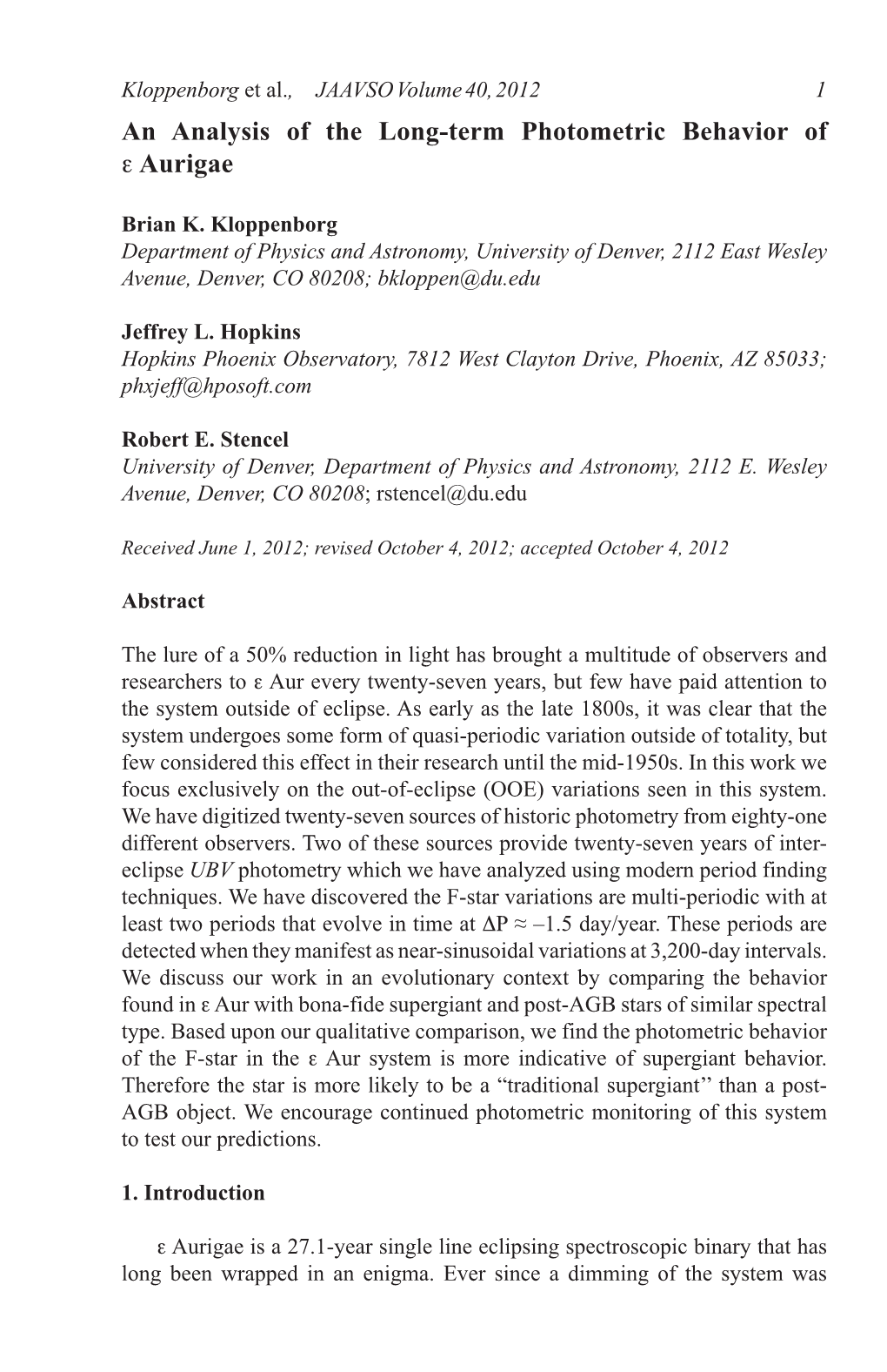 An Analysis of the Long-Term Photometric Behavior of Ε Aurigae