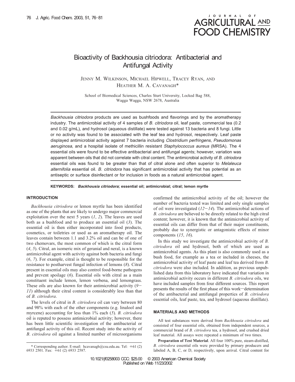 Bioactivity of Backhousia Citriodora: Antibacterial and Antifungal Activity