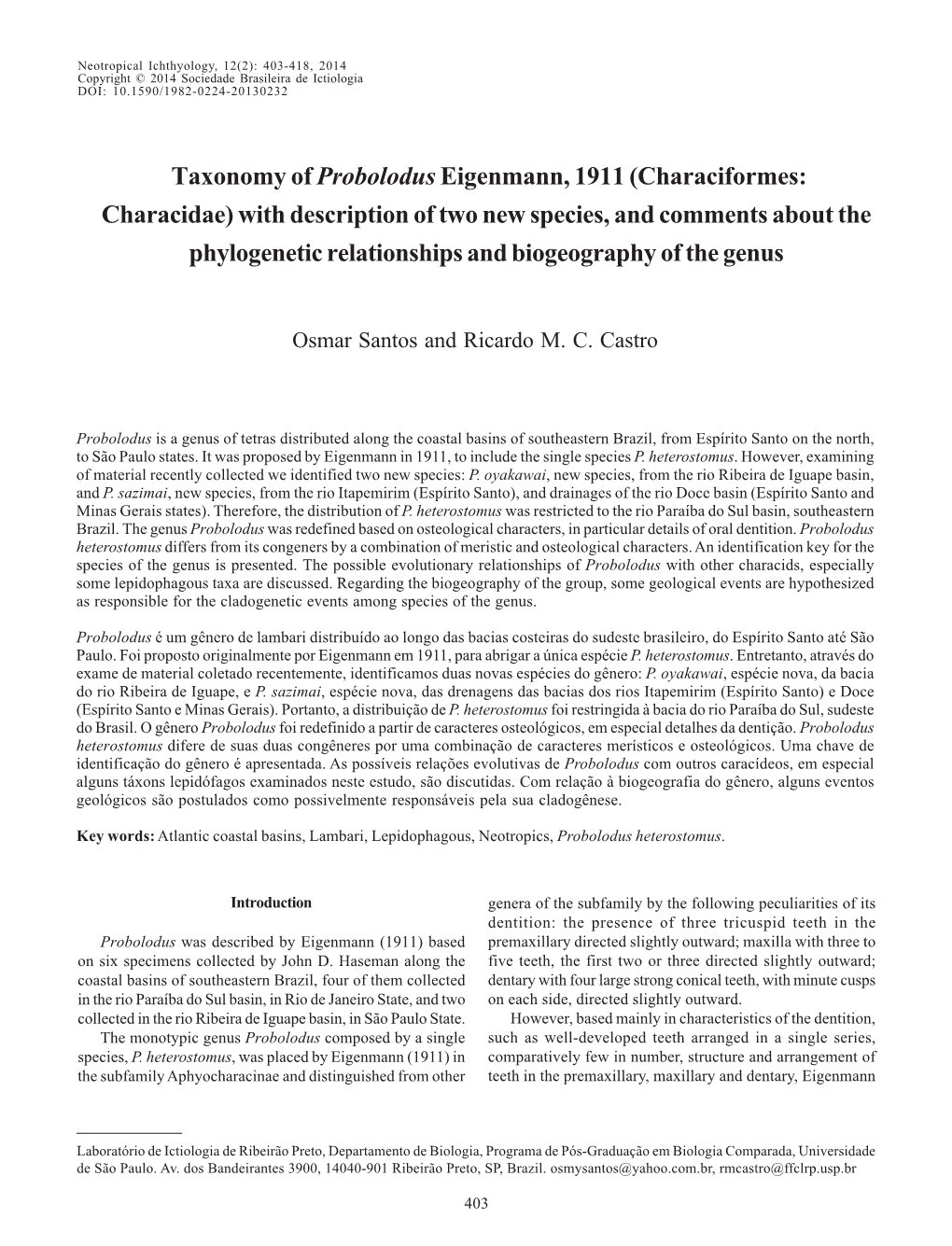 Taxonomy of Proboloduseigenmann, 1911 (Characiformes: Characidae) with Description of Two New Species, and Comments About the Ph