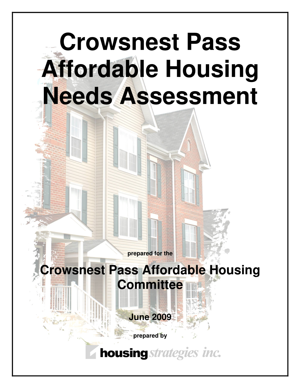 Crowsnest Pass Affordable Housing Needs Assessment
