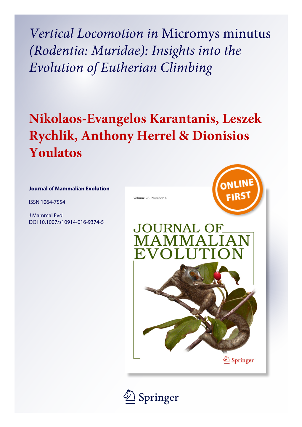 Vertical Locomotion in Micromys Minutus (Rodentia: Muridae): Insights Into the Evolution of Eutherian Climbing