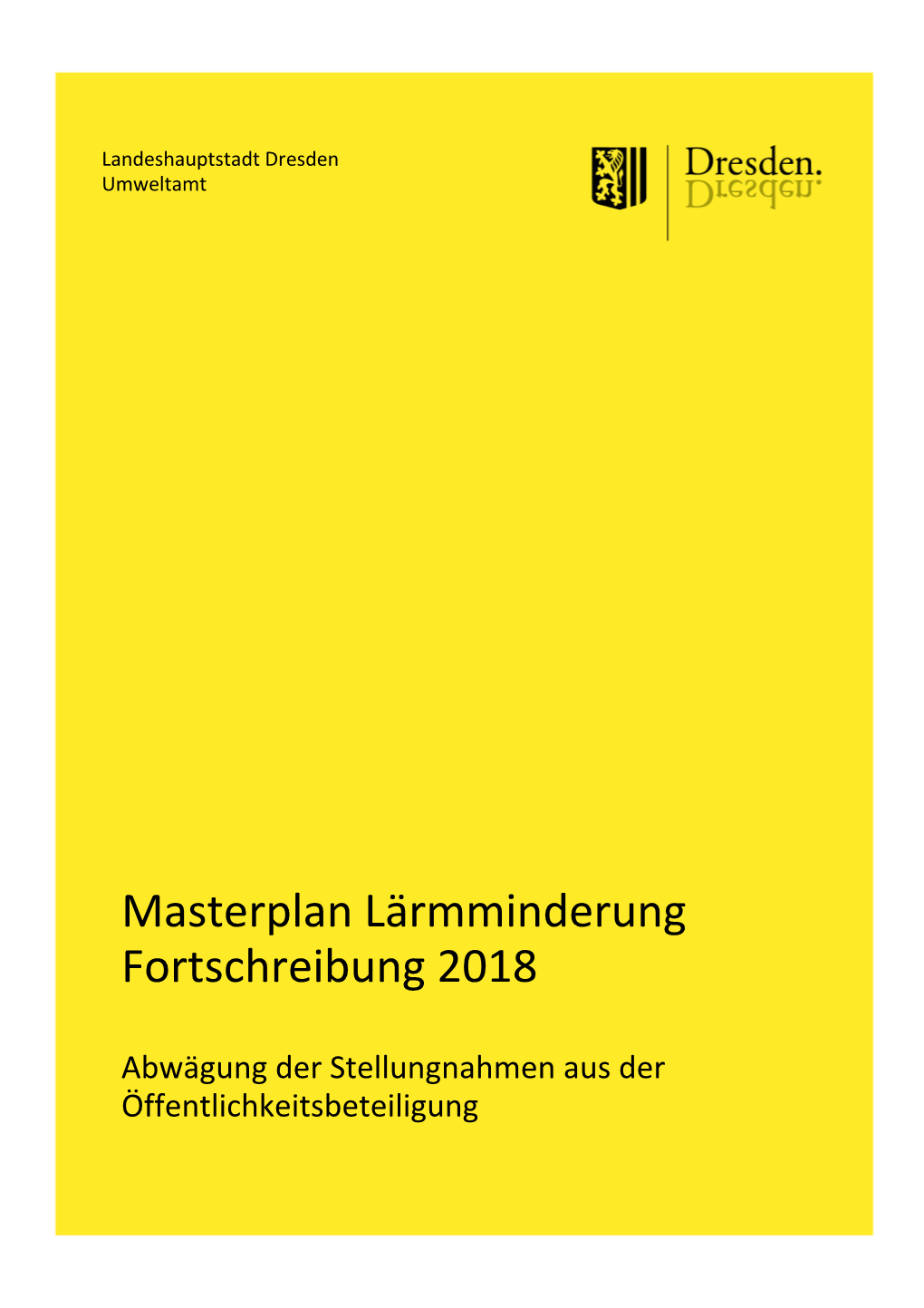 Masterplan Lärmminderung Fortschreibung 2018