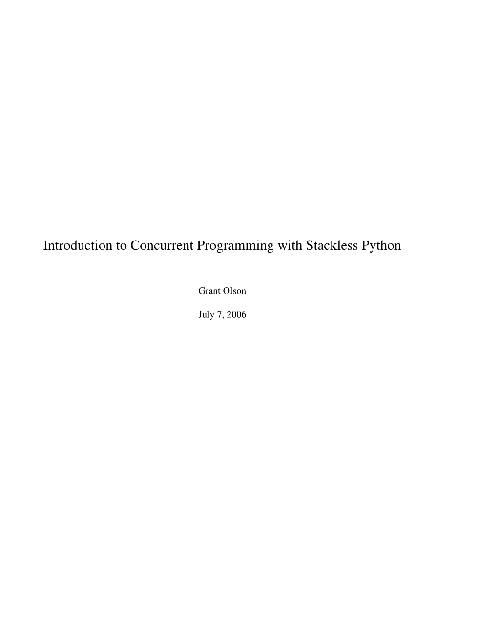 Introduction to Concurrent Programming with Stackless Python
