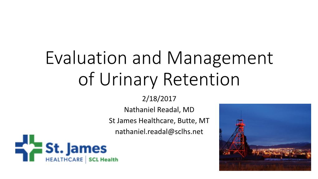 Evaluation and Management of Acute Urinary Retention