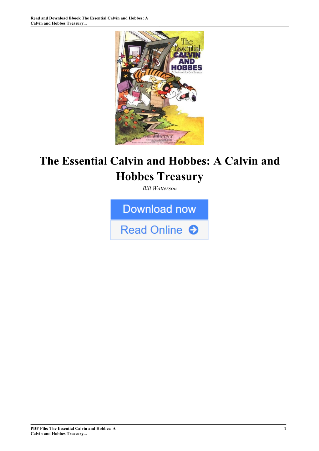 The Essential Calvin and Hobbes: a Calvin and Hobbes Treasury by Bill