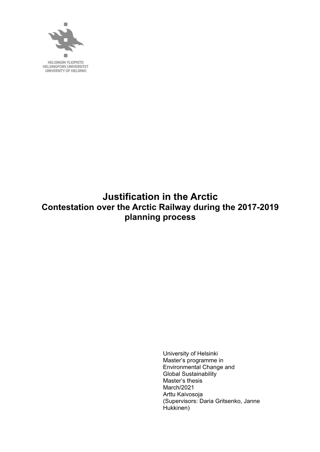 Justification in the Arctic Contestation Over the Arctic Railway During the 2017-2019 Planning Process