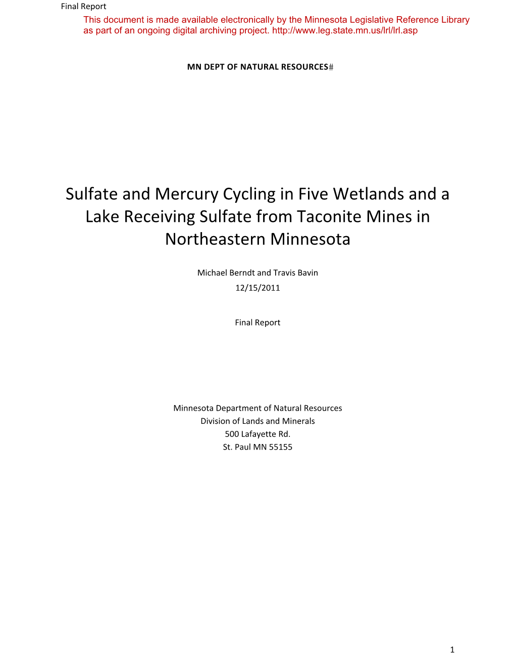 Sulfate and Mercury Cycling in Five Wetlands and a Lake Receiving Sulfate from Taconite Mines in Northeastern Minnesota