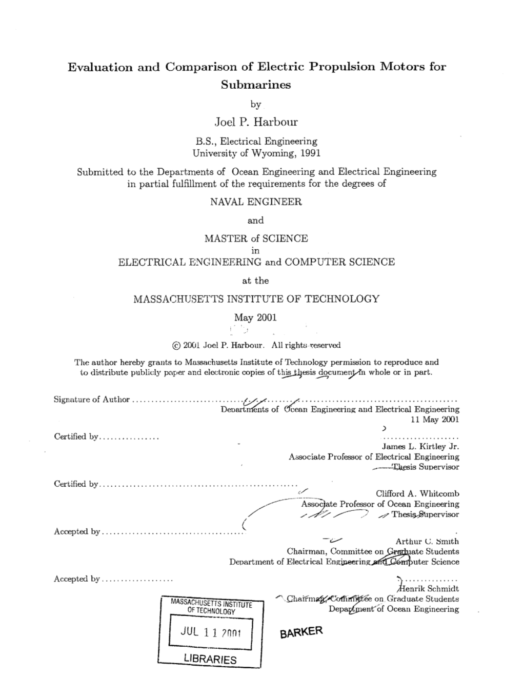 Evaluation and Comparison of Electric Propulsion Motors for Submarines by Joel P