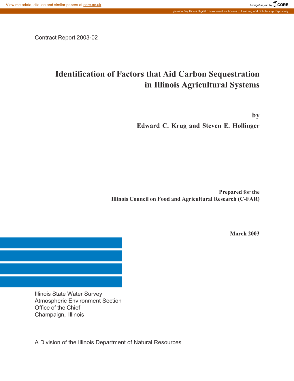 Identification of Factors That Aid Carbon Sequestration in Illinois Agricultural Systems