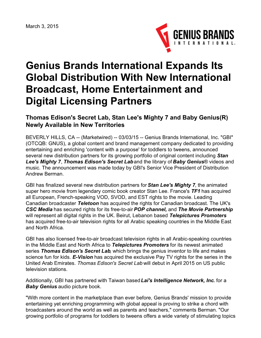 Genius Brands International Expands Its Global Distribution with New International Broadcast, Home Entertainment and Digital Licensing Partners